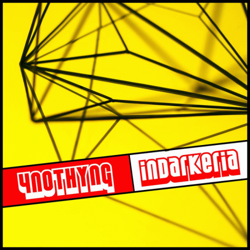 4 Nothing : Indarkeria